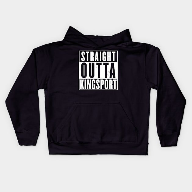 Straight Outta Kingsport Kids Hoodie by DevilOlive